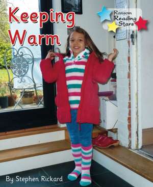 Keeping Warm de Rickard Stephen