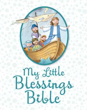 My Little Blessings Bible de Spck