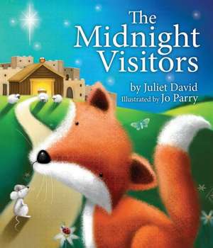 The Midnight Visitors de Juliet David