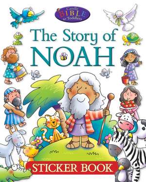 The Story of Noah Sticker Book de Juliet David