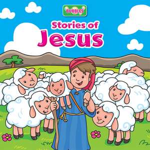 Bubbles: Stories of Jesus de Monica Pierazzi Mitri