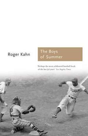 The Boys of Summer de Roger Kahn