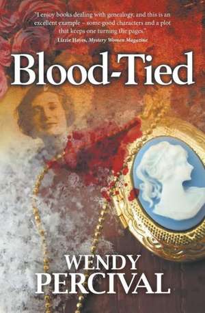 Blood-Tied de Wendy Percival