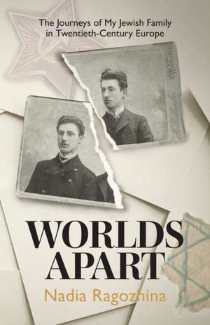 Worlds Apart de Nadia Ragozhina