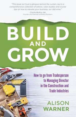 Build and Grow de Alison Warner