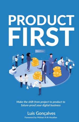 Product First de Luís Gonçalves