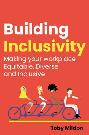 Building Inclusivity de Toby Mildon