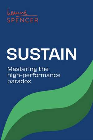 Sustain de Leanne Spencer