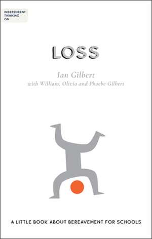 Independent Thinking on Loss de Ian Gilbert