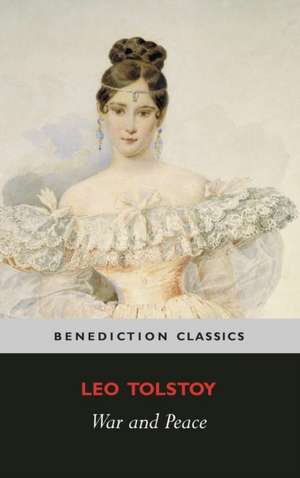 War and Peace de Leo Tolstoy