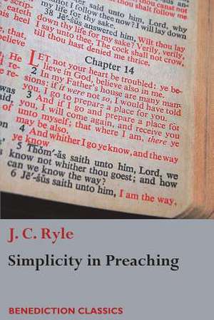 Simplicity in Preaching de John Charles Ryle