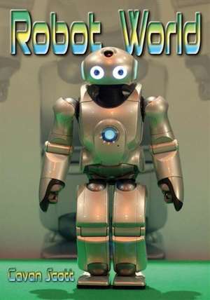 Robot World de Cavan Scott