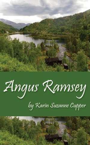 Angus Ramsey de Karin Suzanne Cupper