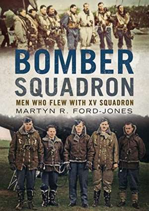 Bomber Squadron de Martyn Ford-Jones