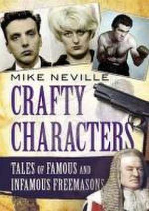 Crafty Characters de Mike Neville