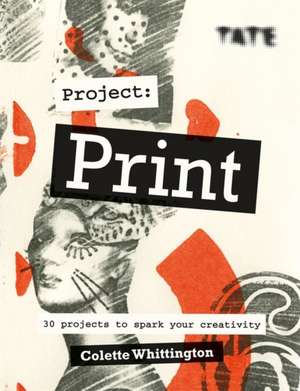 Tate: Project Print de Colette Whittington