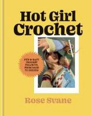 Hot Girl Crochet de Rose Svane