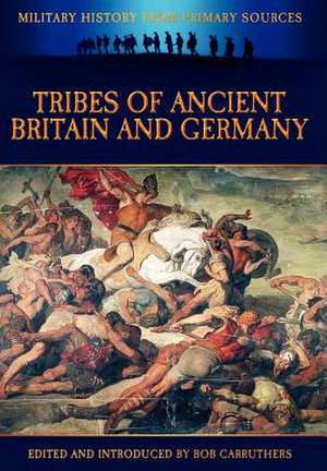 Tribes of Ancient Britain and Germany de Cornelius Annales B. Tacitus