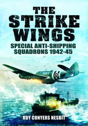 The Strike Wings de Roy Conyers Nesbit