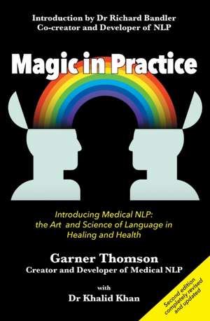 Magic in Practice Second Edition de Garner Thomson