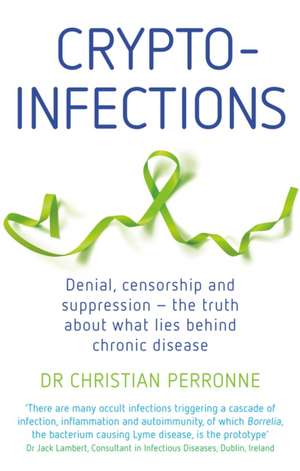 Crypto-infections de Christian Perronne