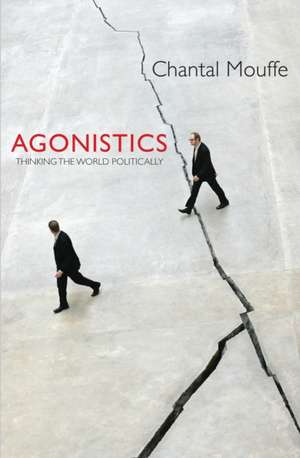 Mouffe, C: Agonistics