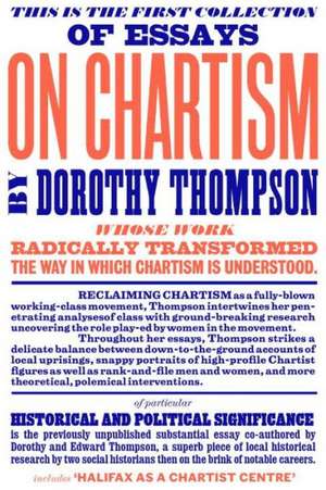 The Dignity of Chartism de Dorothy Thompson