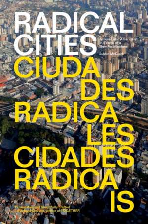 Radical Cities de Justin McGuirk