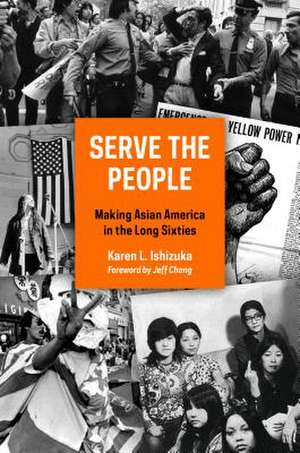 Serve the People de Karen L. Ishizuka