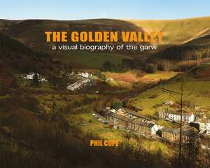 The Golden Valley de Phil Cope