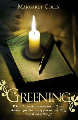 The Greening de Margaret Coles