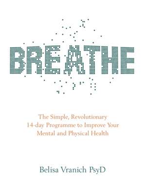 Breathe de Belisa Vranich