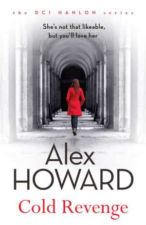 Cold Revenge de Alex Howard