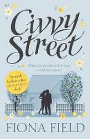 Civvy Street de Fiona Field