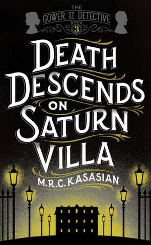 Death Descends On Saturn Villa de M. R. C. Kasasian