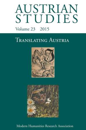 Translating Austria (Austrian Studies 23) de Deborah Holmes