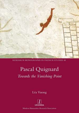 Pascal Quignard de Lea Vuong