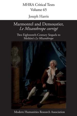 Marmontel and Demoustier, 'Le Misanthrope corrigé' de Joseph Harris