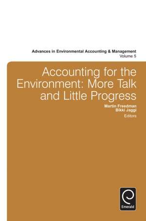 Accounting for the Environment – More Talk and Little Progress de Martin Freedman