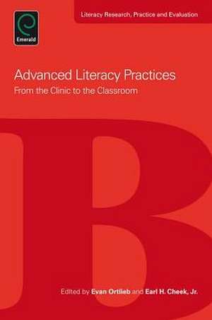 Advanced Literacy Practices de Evan Ortlieb
