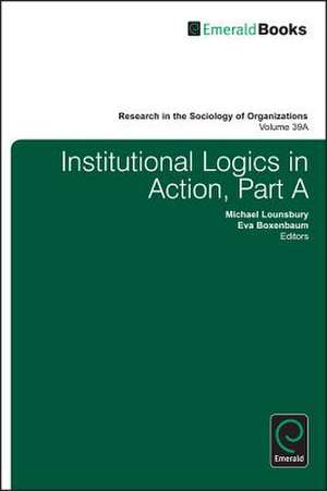 Institutional Logics in Action de Eva Boxenbaum