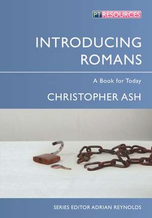 Ash, C: Introducing Romans