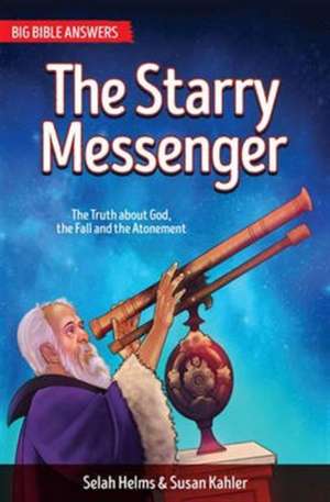 The Starry Messenger de Selah Helms
