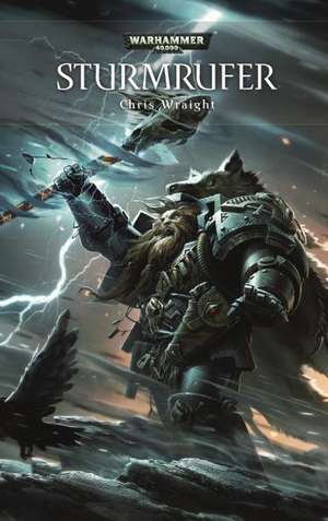 Warhammer 40.000 - Sturmrufer de Chris Wraight