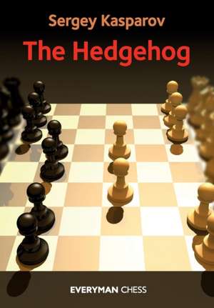 Hedgehog, The de Sergey Kasparov