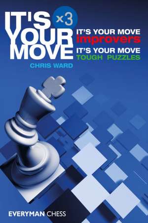 It's Your Move x 3 de Chris Ward