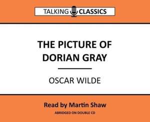 Wilde, O: The Picture of Dorian Gray de Oscar Wilde