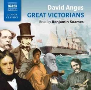 Angus, D: Great Victorians de David Angus