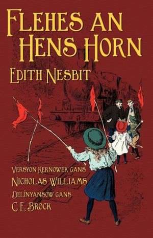 Flehes an Hens Horn de Edith Nesbit