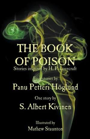 The Book of Poison de Panu Petteri Hoglund